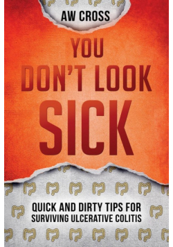 You Don't Look Sick