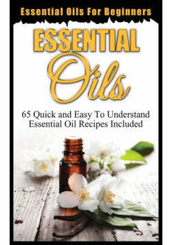 Essential Oils For Beginners