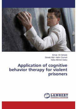 Application of cognitive behavior therapy for violent prisoners