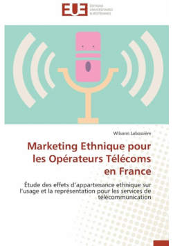Marketing ethnique pour les opérateurs télécoms en france