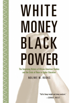 White Money/Black Power