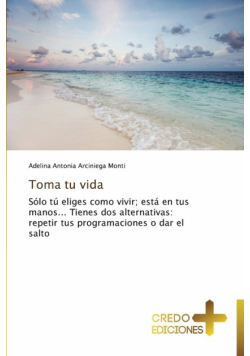 Toma Tu Vida