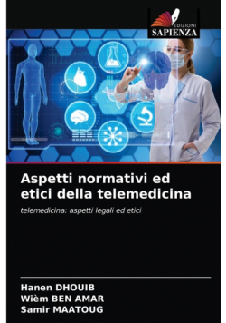 Aspetti normativi ed etici della telemedicina