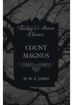 Count Magnus (Fantasy and Horror Classics)