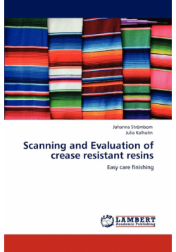 Scanning and Evaluation of Crease Resistant Resins