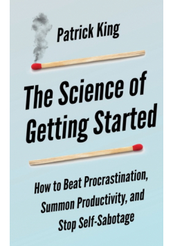 The Science of Getting Started