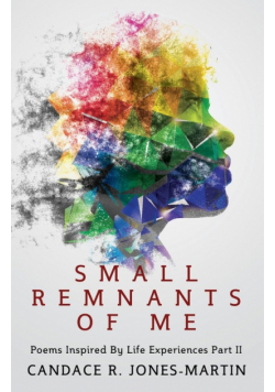 Small Remnants of Me