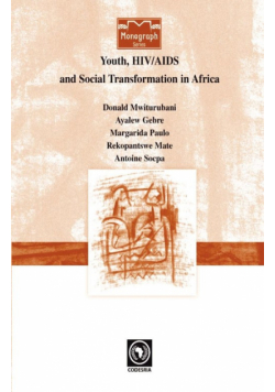 Youth, HIV/AIDS and Social Transformations in Africa