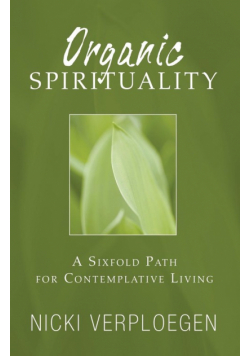 Organic Spirituality