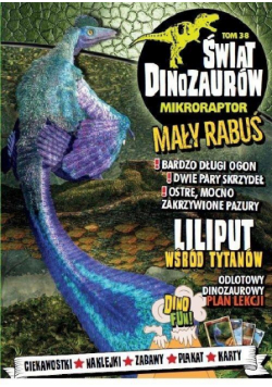 Świat Dinozaurów T.38 Mikroraptor
