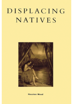 Displacing Natives