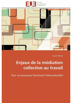 Enjeux de la médiation collective au travail