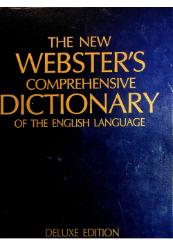 The New Webster's Comprehensive Dictionary of the English Language Deluxe Edition