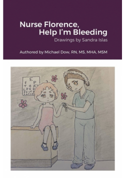 Nurse Florence, Help I'm Bleeding