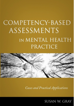 Competency-Based Assessments in Mental Health Practice