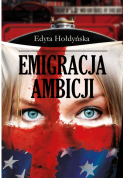 Emigracja ambicji