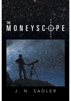 The Moneyscope