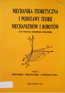 Mechanika teoretyczna i podstawy teorii mechanizmów i robotów