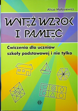 Wytęż wzrok i pamięć