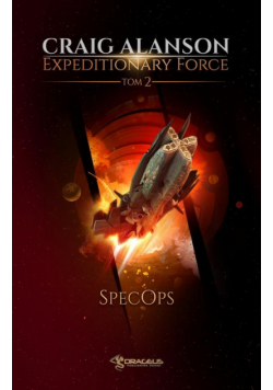 Expeditionary Force. Tom 2. SpecOps