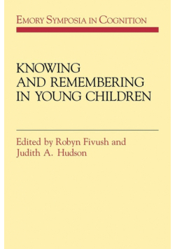 Knowing and Remembering in Young Children