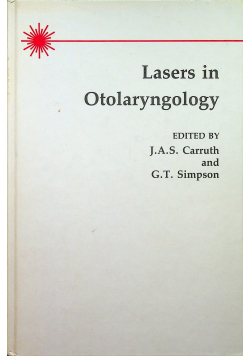 Lasers in Otolaryngology