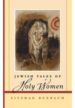 Jewish Tales of Holy Women
