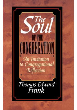The Soul of the Congregation