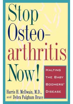 Stop Osteoarthritis Now!