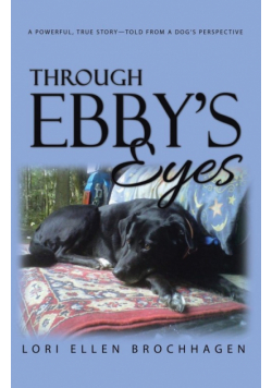 Through Ebby's Eyes