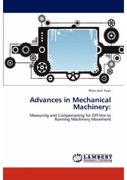 Advances in Mechanical Machinery
