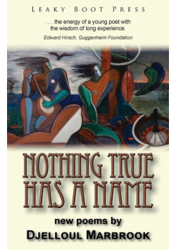 Nothing True Has a Name