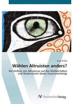 Wählen Altruisten anders?