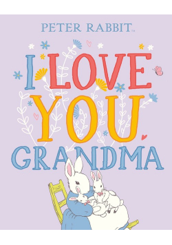 Peter Rabbit I Love You Grandma