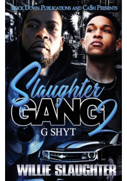 Slaughter Gang 2