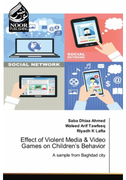 Effect of Violent Media & Video Games on Children's Behavior