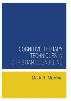 Cognitive Therapy Techniques in Christian Counseling