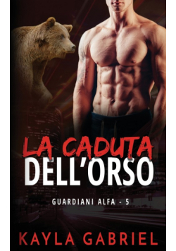 La caduta dell'orso