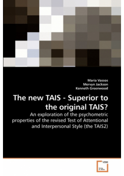 The new TAIS - Superior to the original TAIS?