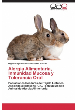 Alergia Alimentaria, Inmunidad Mucosa y Tolerancia Oral