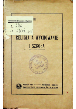 Religia a wychowanie i szkoła 1918r