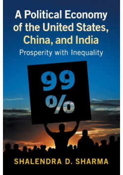 A Political Economy of the United States, China, and India