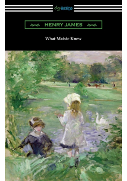 What Maisie Knew