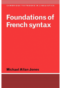 Foundations of French Syntax