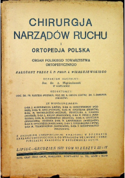 Chirurgja narządów ruchu i ortopedia polska 1932 r.