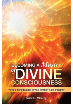 Becoming a Master of Divine Consciousness