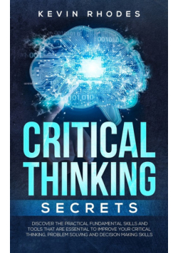 Critical Thinking Secrets