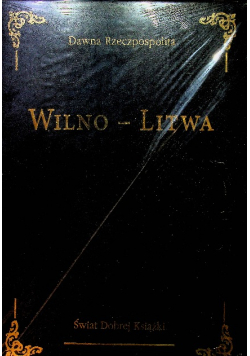Dawna Rzeczpospolita Wilno-Litwa