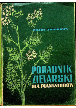 Poradnik zielarski dla plantatorów