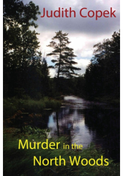 Murder in the North Woods